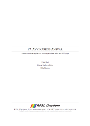Rapporter / Forskning och Studier - På avvikarens ansvar