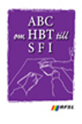 ABC om HBT till SFI